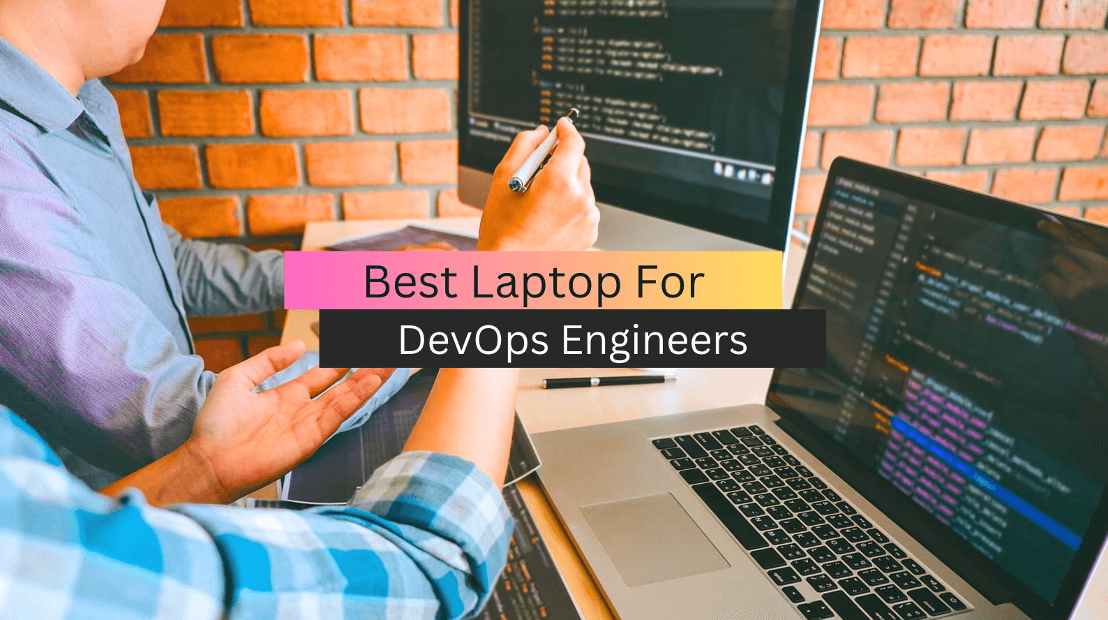 Top 5 Best Laptop for DevOps Engineers (2023 Buying Guide)